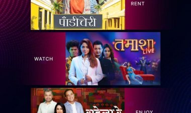 'प्लॅनेट मराठी ओटीटी'वर  पाहता येणार आता पॉंडीचेरी , तमाशा लाईव्ह, सहेला रे 